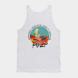 Pulp - Obsessive Music Fan Gift Tank Top